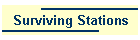 Surviving Stations