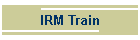 IRM Train